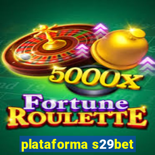 plataforma s29bet
